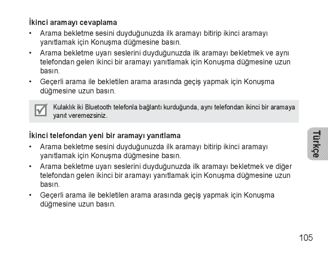 Samsung BHM3500EWECXEH, BHM3500EBECXEH manual 105, İkinci aramayı cevaplama, İkinci telefondan yeni bir aramayı yanıtlama 