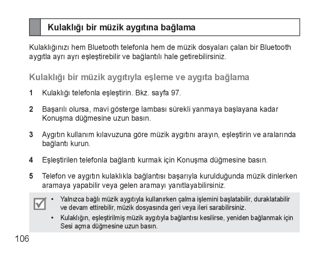 Samsung BHM3500EBECXEH Kulaklığı bir müzik aygıtına bağlama, Kulaklığı bir müzik aygıtıyla eşleme ve aygıta bağlama, 106 