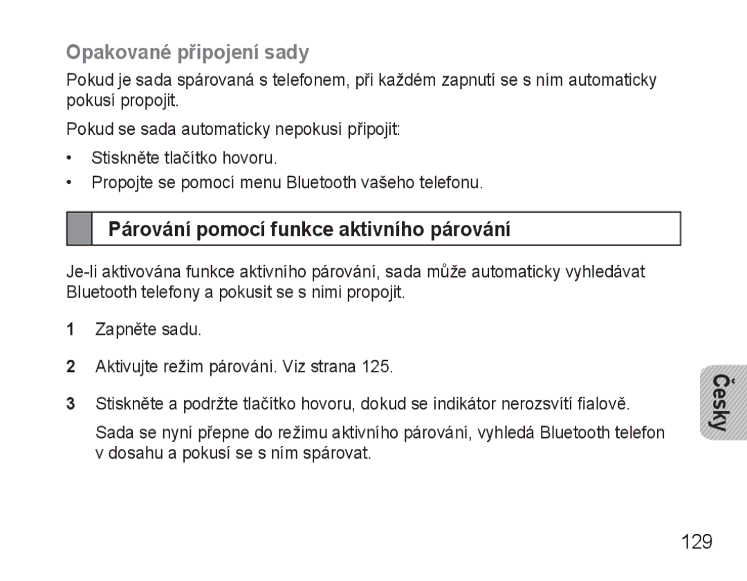 Samsung BHM3500EWECXEH, BHM3500EBECXEH manual Opakované připojení sady, Párování pomocí funkce aktivního párování, 129 