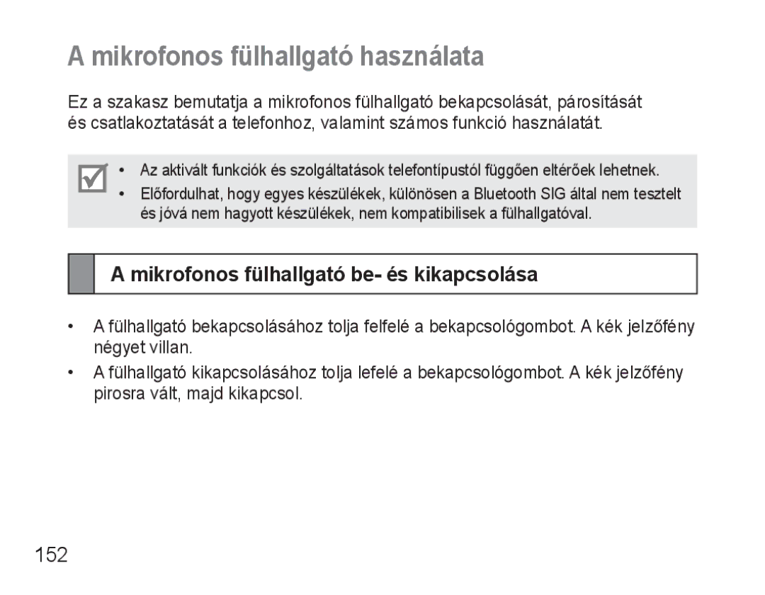 Samsung BHM3500EBECXEH, BHM3500EWECXEH Mikrofonos fülhallgató használata, Mikrofonos fülhallgató be- és kikapcsolása, 152 