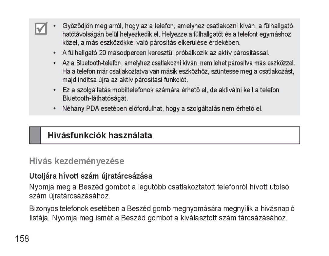 Samsung BHM3500EBECXEH manual Hívásfunkciók használata, Hívás kezdeményezése, 158, Utoljára hívott szám újratárcsázása 