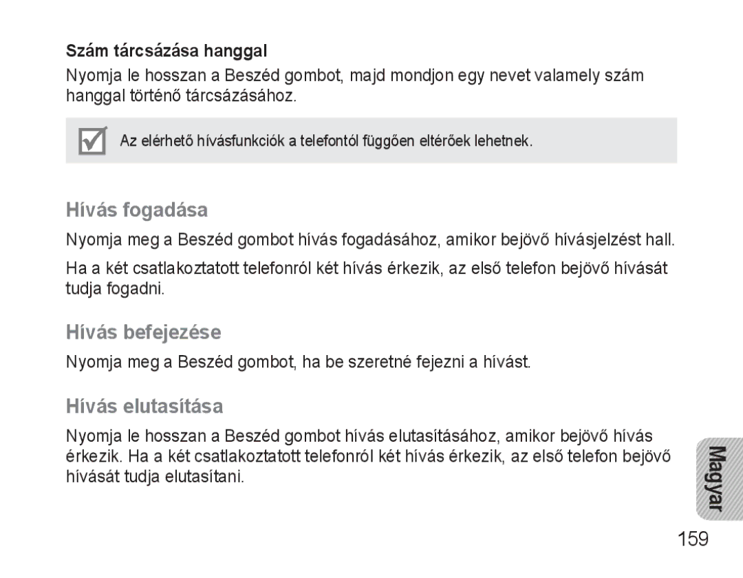 Samsung BHM3500EWECXEH, BHM3500EBECXEH Hívás fogadása, Hívás befejezése, Hívás elutasítása, 159, Szám tárcsázása hanggal 