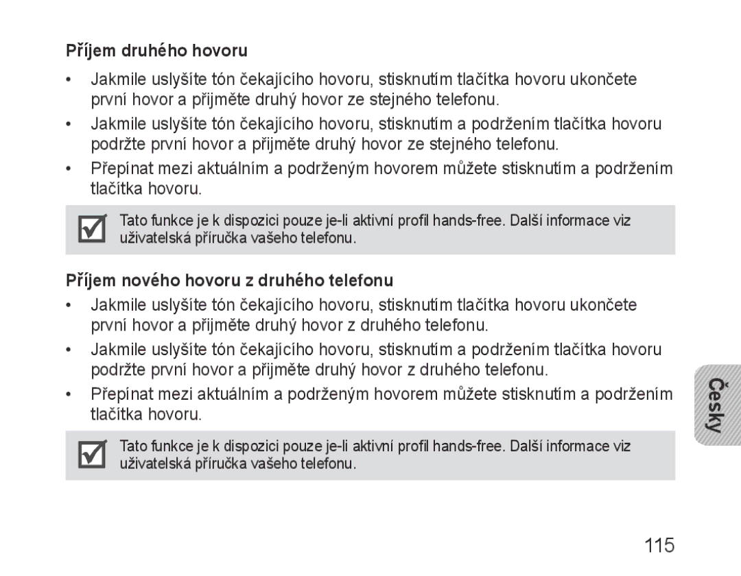 Samsung BHM3600EGECXEH manual Příjem druhého hovoru, Příjem nového hovoru z druhého telefonu 