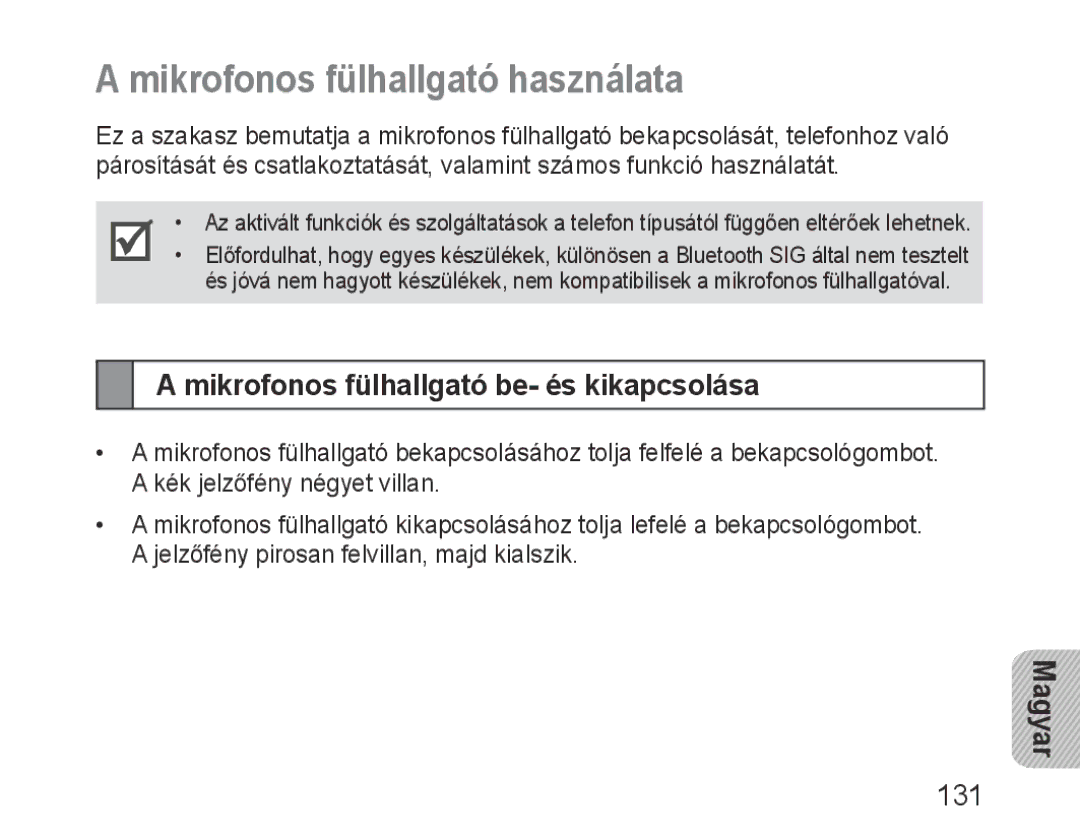 Samsung BHM3600EGECXEH manual Mikrofonos fülhallgató használata, Mikrofonos fülhallgató be- és kikapcsolása, Magyar 