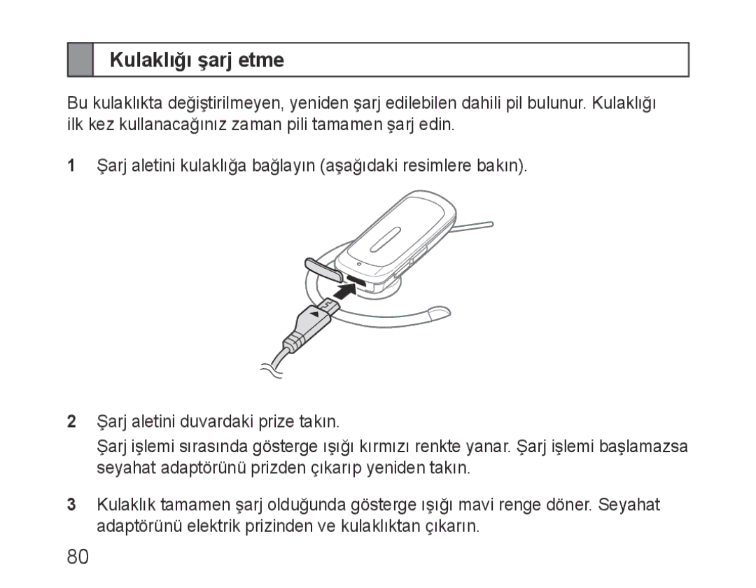 Samsung BHM3600EGECXEH manual Kulaklığı şarj etme 