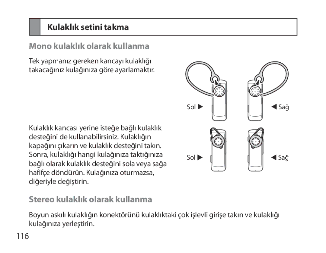 Samsung BHM3700EDEGXEH manual Kulaklık setini takma, Mono kulaklık olarak kullanma, Stereo kulaklık olarak kullanma, 116 