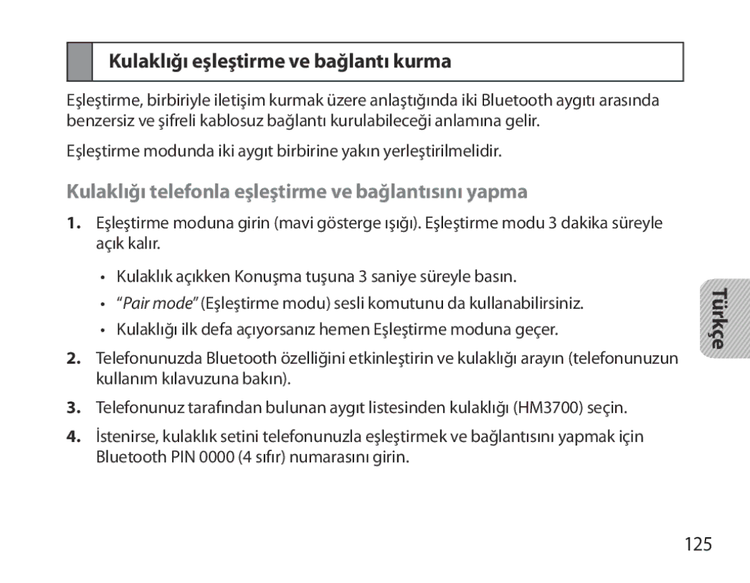 Samsung BHM3700EDECXEH Kulaklığı eşleştirme ve bağlantı kurma, Kulaklığı telefonla eşleştirme ve bağlantısını yapma, 125 