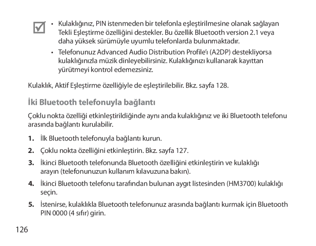 Samsung BHM3700EDEGXEH, BHM3700EDEGXEF, BHM3700EDECXEF, BHM3700EDECXEH manual İki Bluetooth telefonuyla bağlantı, 126 