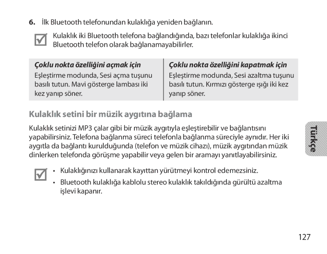 Samsung BHM3700EDRCSER, BHM3700EDEGXEF Kulaklık setini bir müzik aygıtına bağlama, 127, Çoklu nokta özelliğini açmak için 