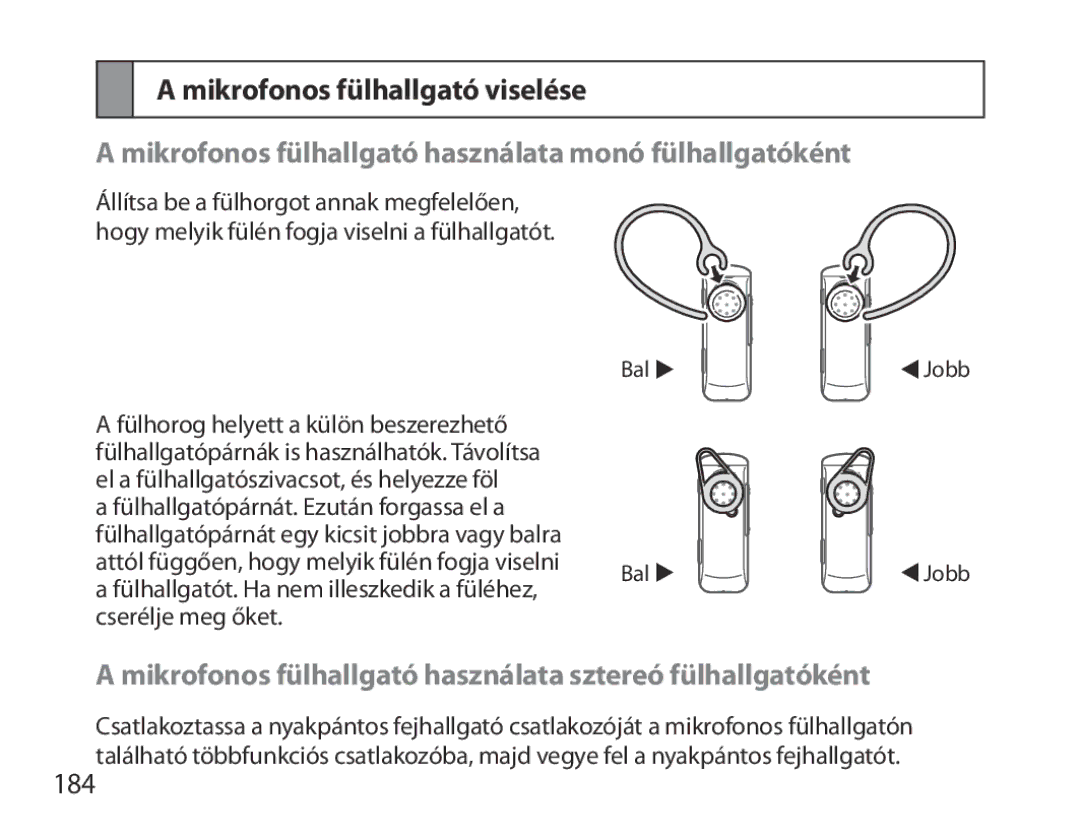 Samsung BHM3700EDECXEF manual Mikrofonos fülhallgató viselése, Mikrofonos fülhallgató használata monó fülhallgatóként, 184 