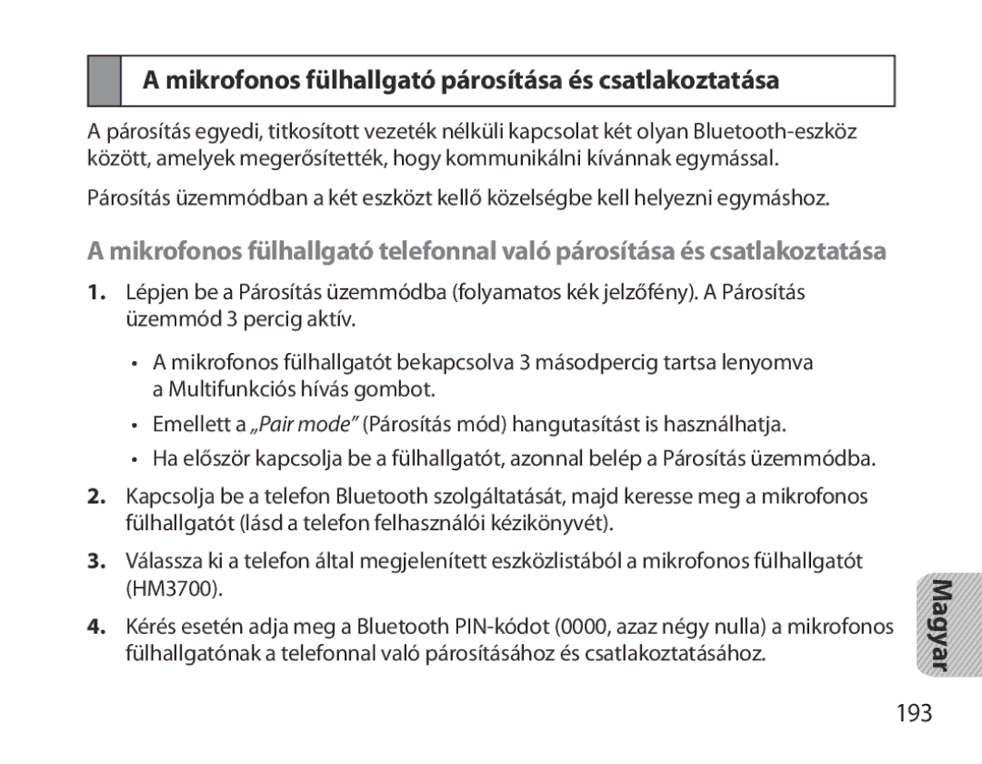 Samsung BHM3700EDEGXEF, BHM3700EDECXEF, BHM3700EDECXEH manual Mikrofonos fülhallgató párosítása és csatlakoztatása, 193 