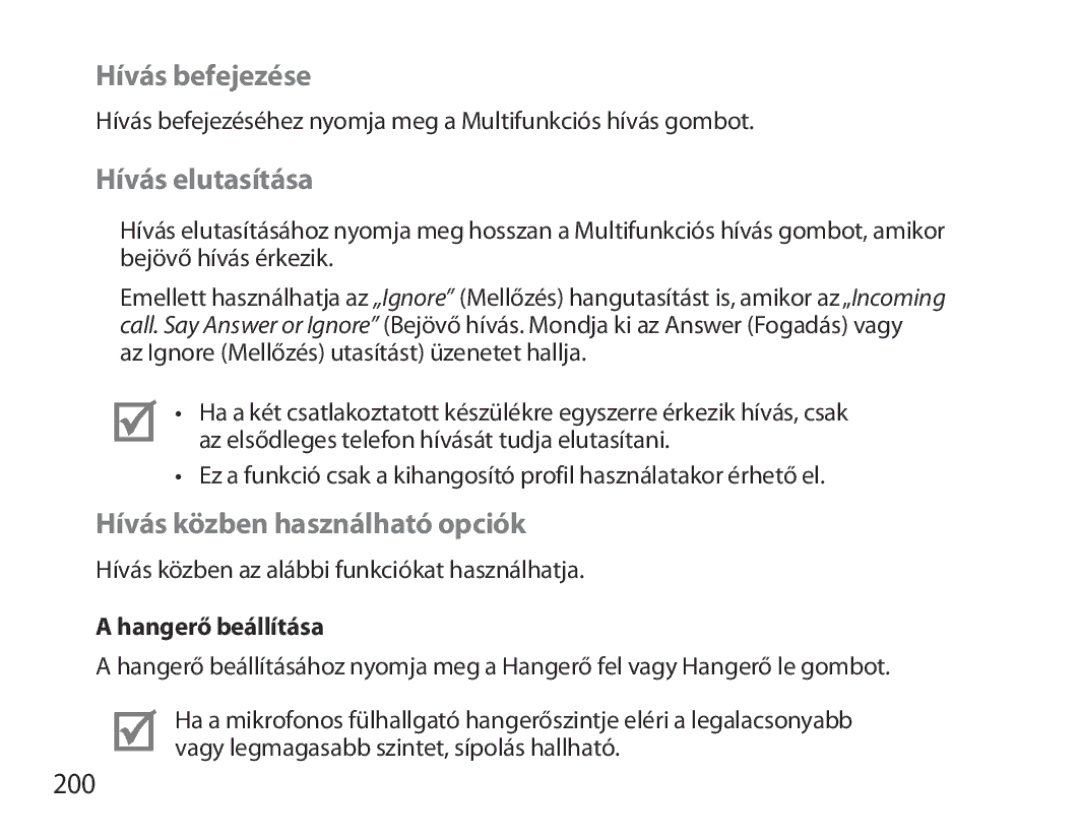 Samsung BHM3700EDECXEH manual Hívás befejezése, Hívás elutasítása, Hívás közben használható opciók, 200, Hangerő beállítása 