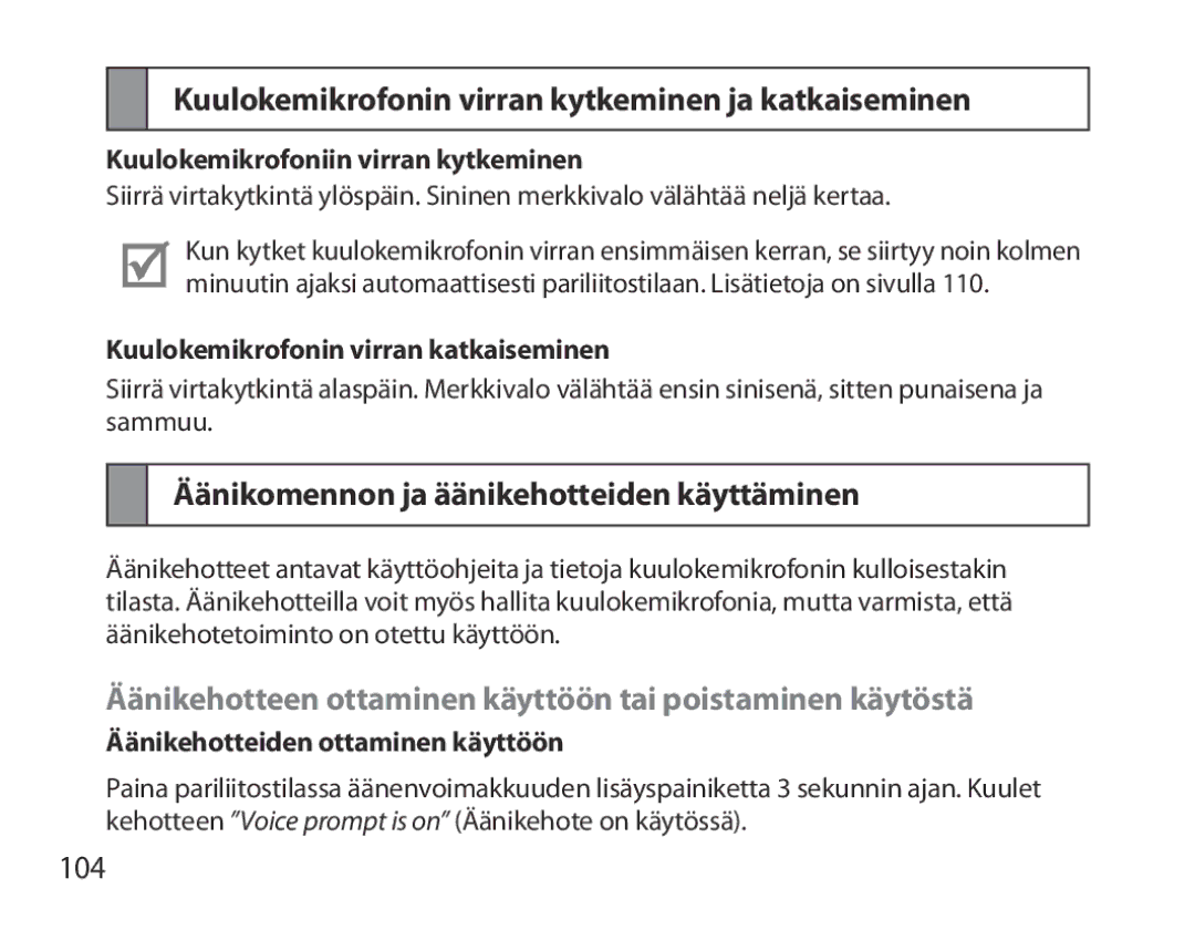 Samsung BHM3700EDECXEF Kuulokemikrofonin virran kytkeminen ja katkaiseminen, Äänikomennon ja äänikehotteiden käyttäminen 