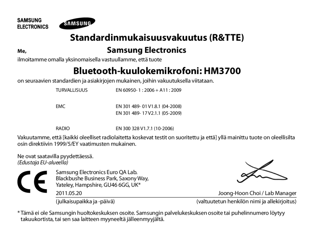 Samsung BHM3700EDECXEH, BHM3700EDEGXEF, BHM3700EDECXEF manual Standardinmukaisuusvakuutus R&TTE, Samsung Electronics 