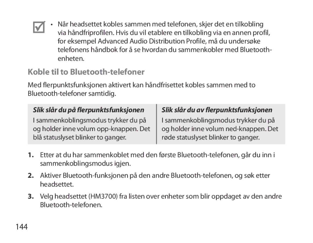 Samsung BHM3700EDECXEF, BHM3700EDEGXEF, BHM3700EDECXEH, BHM3700EDEGXEH, BHM3700EDRCSER Koble til to Bluetooth-telefoner, 144 