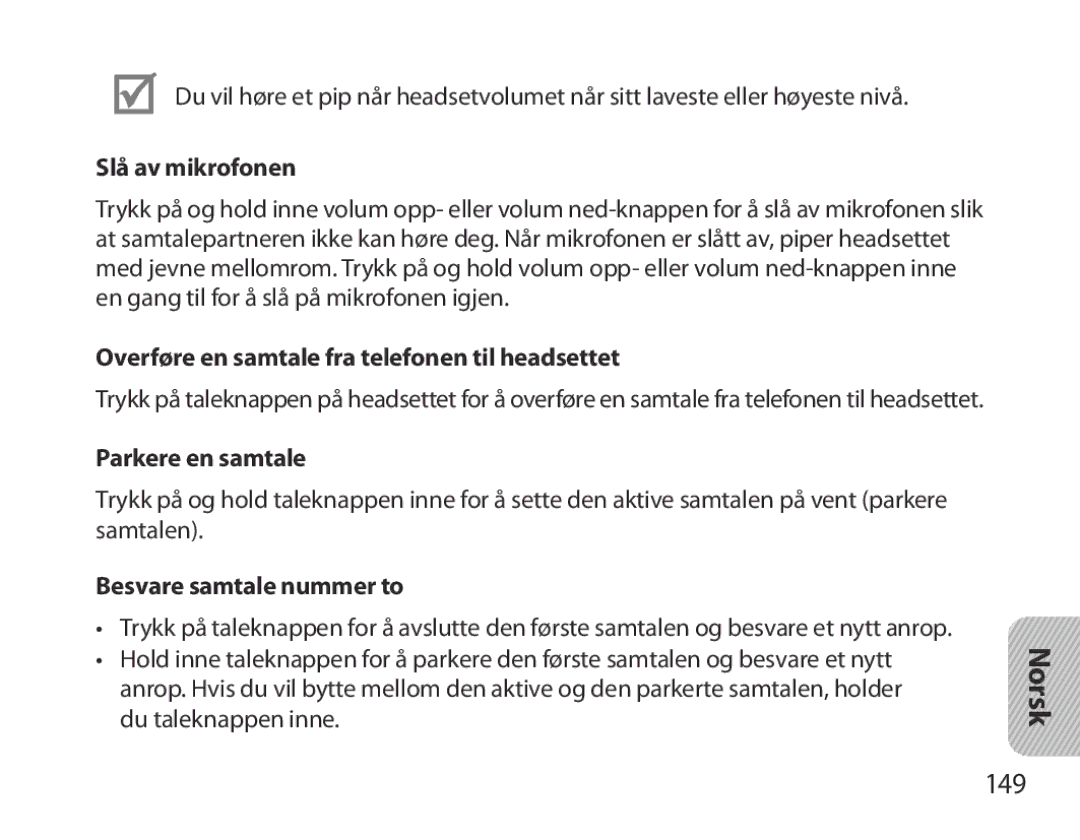 Samsung BHM3700EDECXEF manual 149, Slå av mikrofonen, Overføre en samtale fra telefonen til headsettet, Parkere en samtale 