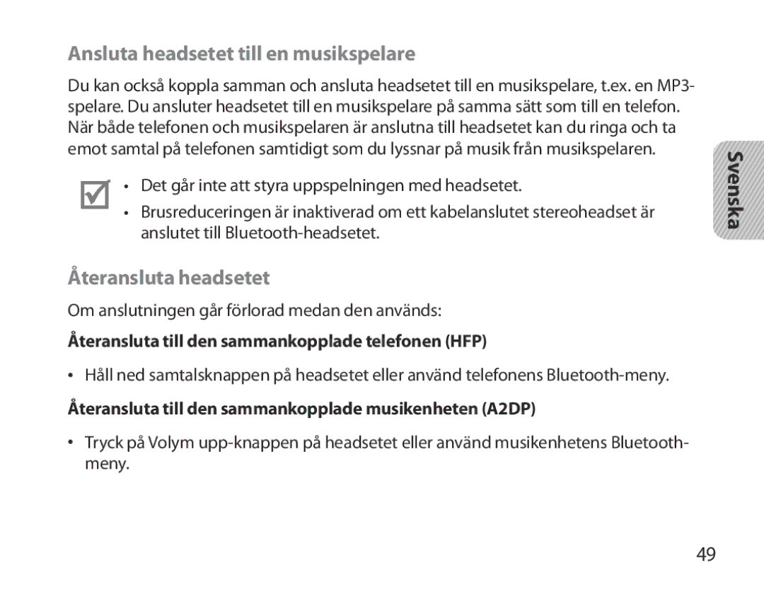 Samsung BHM3700EDECXEF, BHM3700EDEGXEF, BHM3700EDECXEH manual Ansluta headsetet till en musikspelare, Återansluta headsetet 