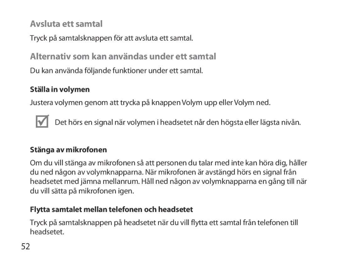 Samsung BHM3700EDRCSER, BHM3700EDEGXEF Avsluta ett samtal, Alternativ som kan användas under ett samtal, Ställa in volymen 