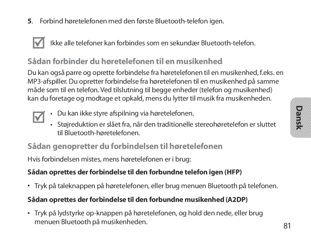 Samsung BHM3700EDEGXEH, BHM3700EDEGXEF, BHM3700EDECXEF, BHM3700EDECXEH Sådan forbinder du høretelefonen til en musikenhed 