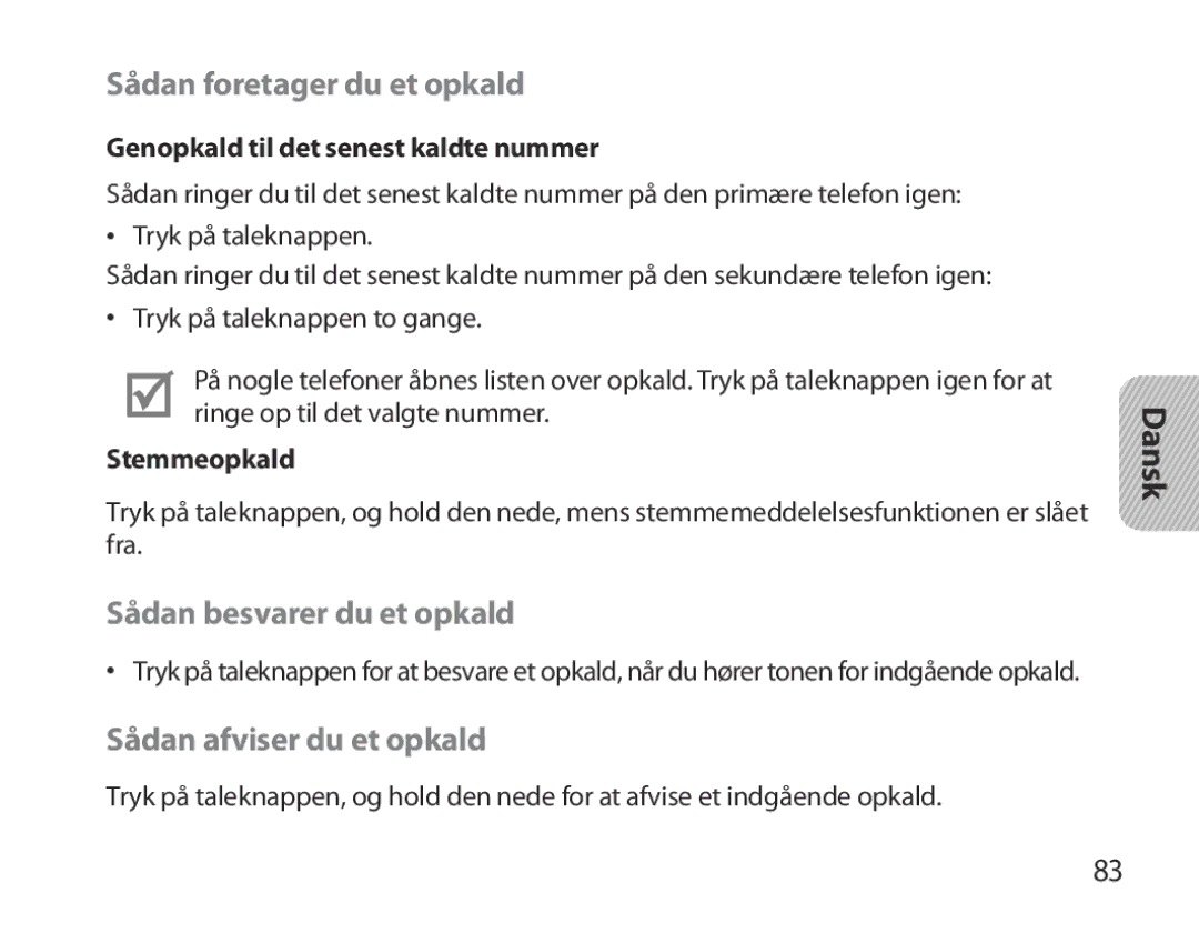 Samsung BHM3700EDEGXEF Sådan foretager du et opkald, Sådan besvarer du et opkald, Sådan afviser du et opkald, Stemmeopkald 