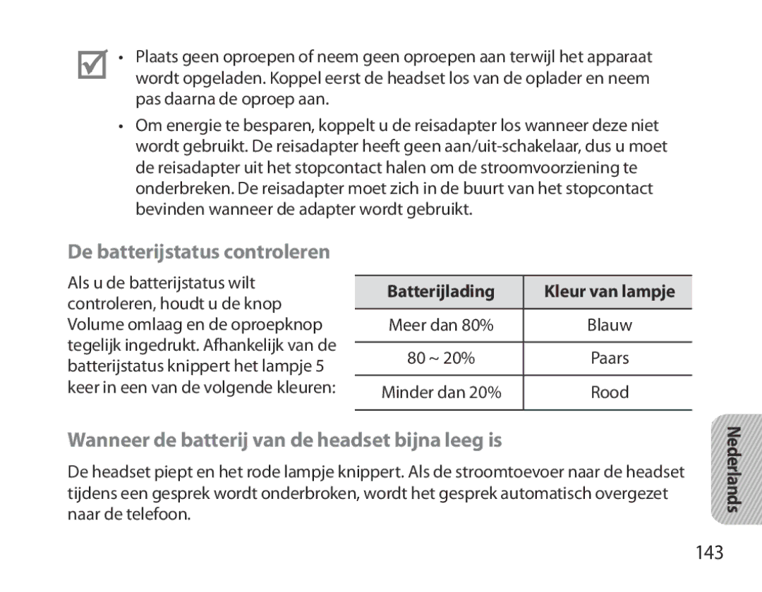 Samsung BHM3700EDEGXEF manual Wanneer de batterij van de headset bijna leeg is, 143, Batterijlading Kleur van lampje 