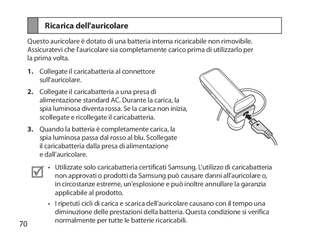 Samsung BHM3700EDECXEH, BHM3700EDEGXEF manual Ricarica dellauricolare, Normalmente per tutte le batterie ricaricabili 