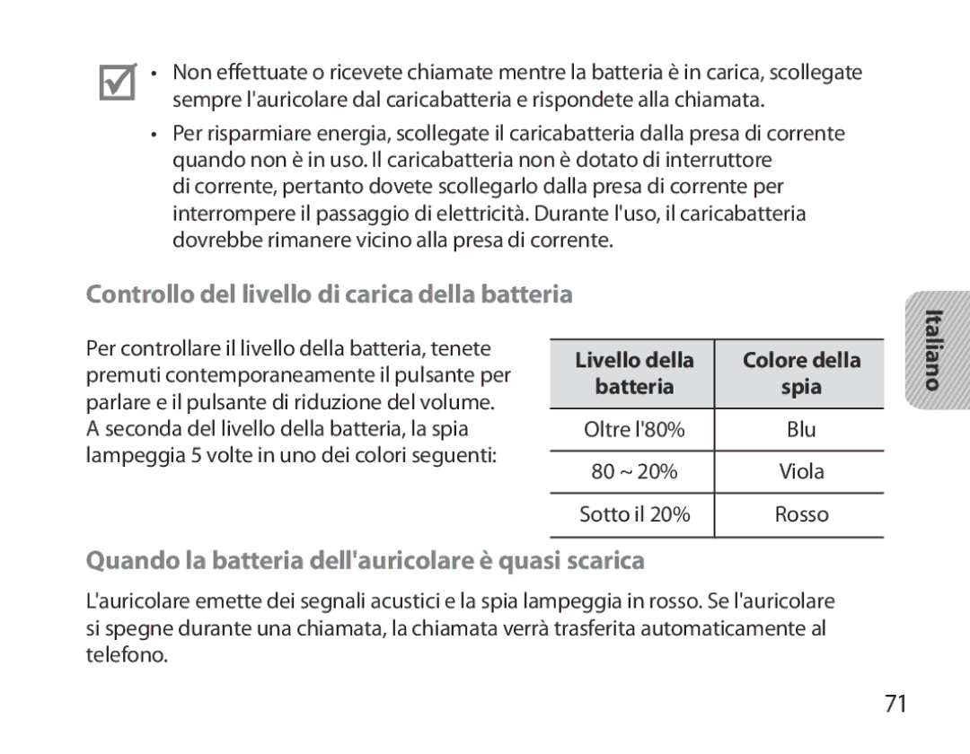 Samsung BHM3700EDEGXEH Controllo del livello di carica della batteria, Quando la batteria dellauricolare è quasi scarica 