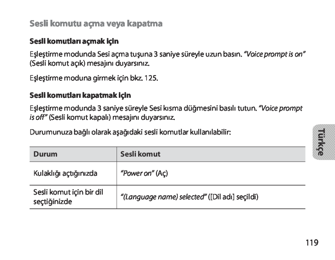 Samsung BHM3700EDECXEF Sesli komutu açma veya kapatma, “Power on” Aç, “Language name selected” Dil adı seçildi, Türkçe 