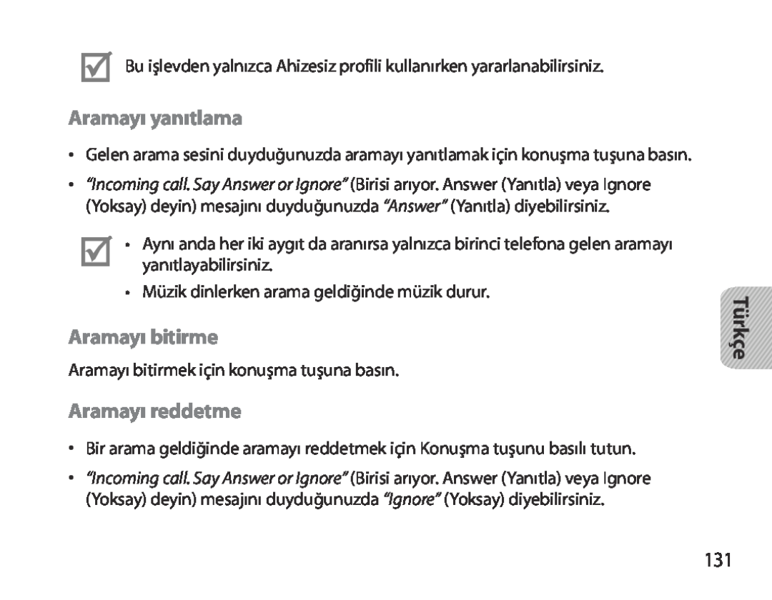 Samsung BHM3700EDEGXEH, BHM3700EDEGXEF, BHM3700EDECXEF manual Aramayı yanıtlama, Aramayı bitirme, Aramayı reddetme, Türkçe 