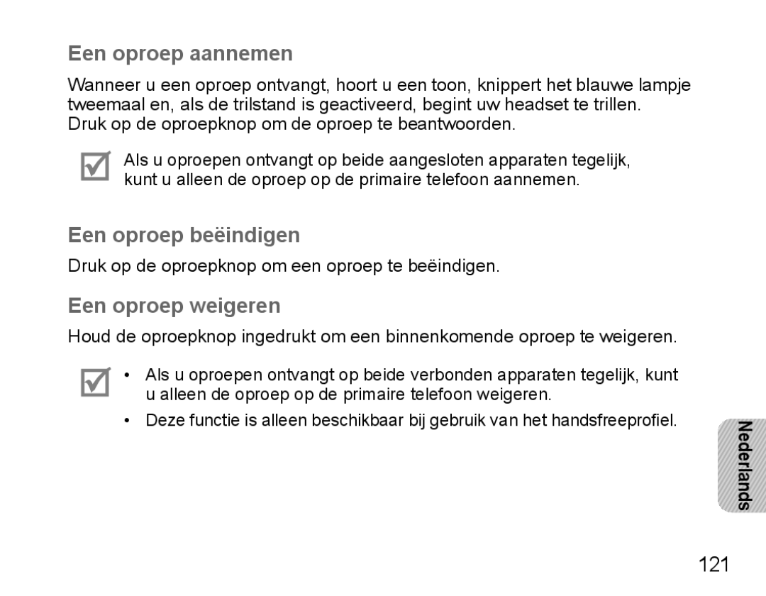 Samsung BHM5000EBECXEH, BHM5000EBECXEF, BHM5000EBECFOP manual Een oproep aannemen, Een oproep beëindigen, Een oproep weigeren 