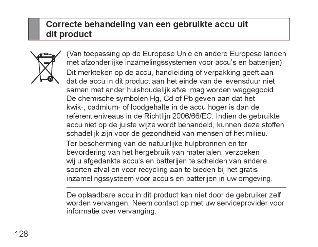 Samsung BHM5000EBECXEF, BHM5000EBECFOP, BHM5000EBECXEE manual Correcte behandeling van een gebruikte accu uit dit product 