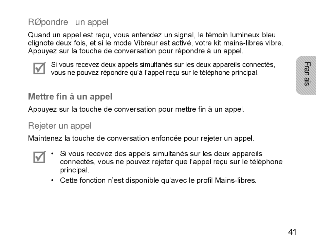 Samsung BHM5000EBECXEH, BHM5000EBECXEF, BHM5000EBECFOP manual Répondre à un appel, Mettre fin à un appel, Rejeter un appel 