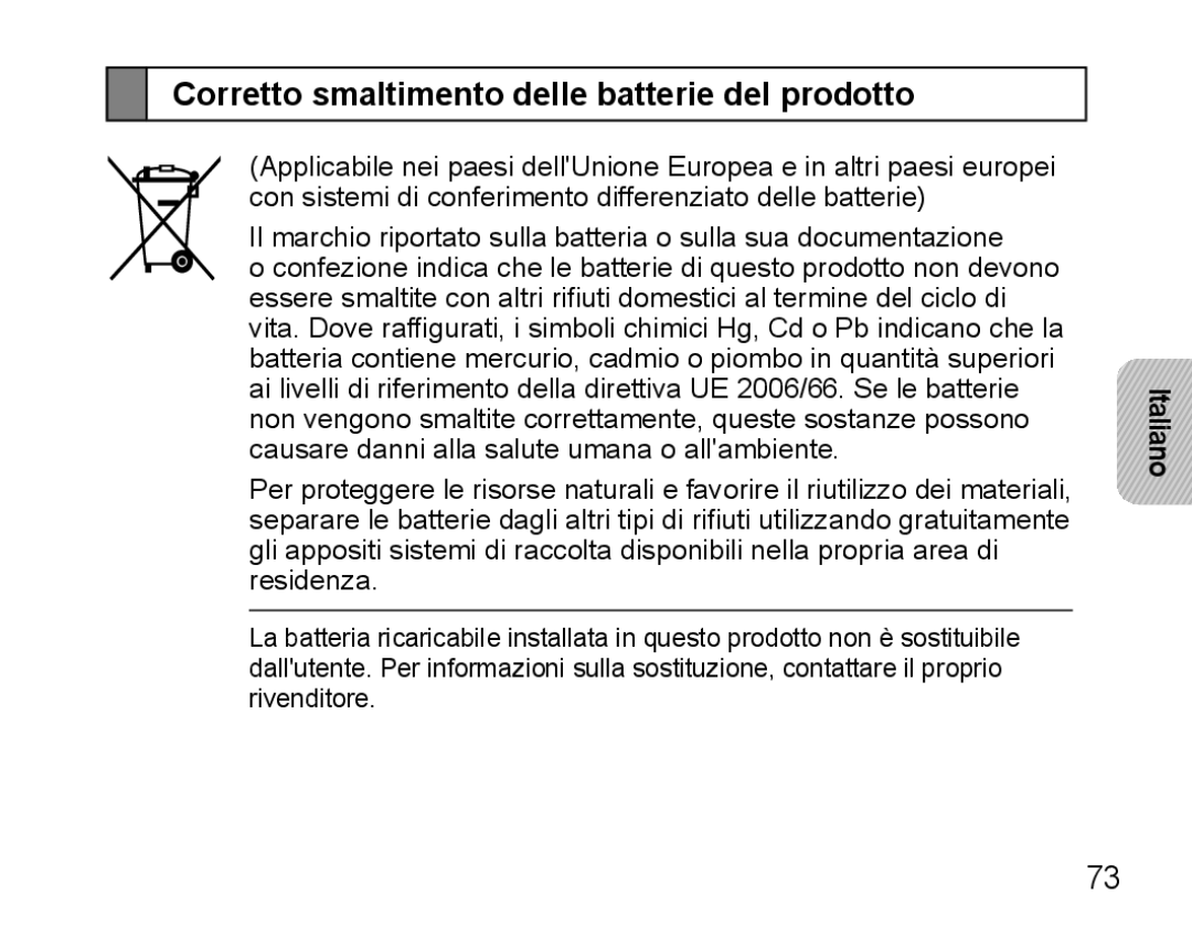 Samsung BHM5000EBECXEF, BHM5000EBECFOP, BHM5000EBECXEE, BHM5000EBECXEH manual Corretto smaltimento delle batterie del prodotto 