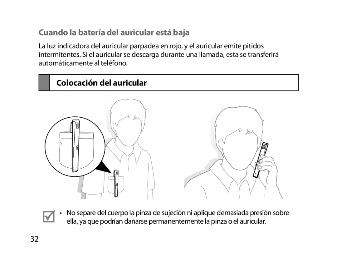 Samsung BHM5000EBRCSER, BHM5000EBECXEF, BHM5000EBECFOP Cuando la batería del auricular está baja, Colocación del auricular 