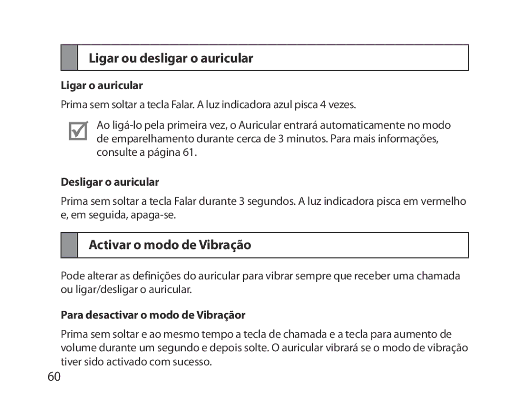 Samsung BHM5000EBECXEE Ligar ou desligar o auricular, Activar o modo de Vibração, Ligar o auricular, Desligar o auricular 