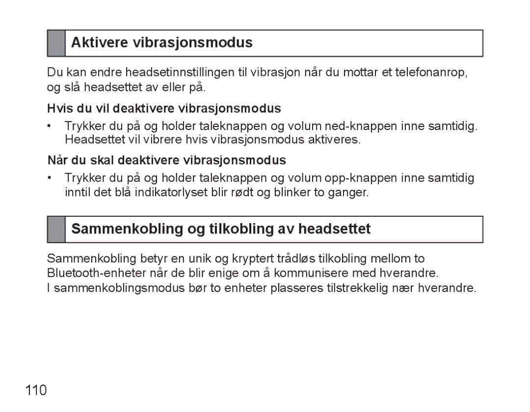 Samsung BHM5000EBECXEE, BHM5000EBECXEF, BHM5000EBECFOP Aktivere vibrasjonsmodus, Sammenkobling og tilkobling av headsettet 