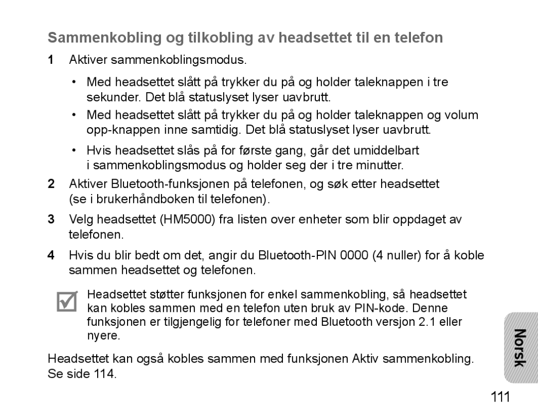 Samsung BHM5000EBECXEH, BHM5000EBECXEF, BHM5000EBECFOP manual Sammenkobling og tilkobling av headsettet til en telefon 