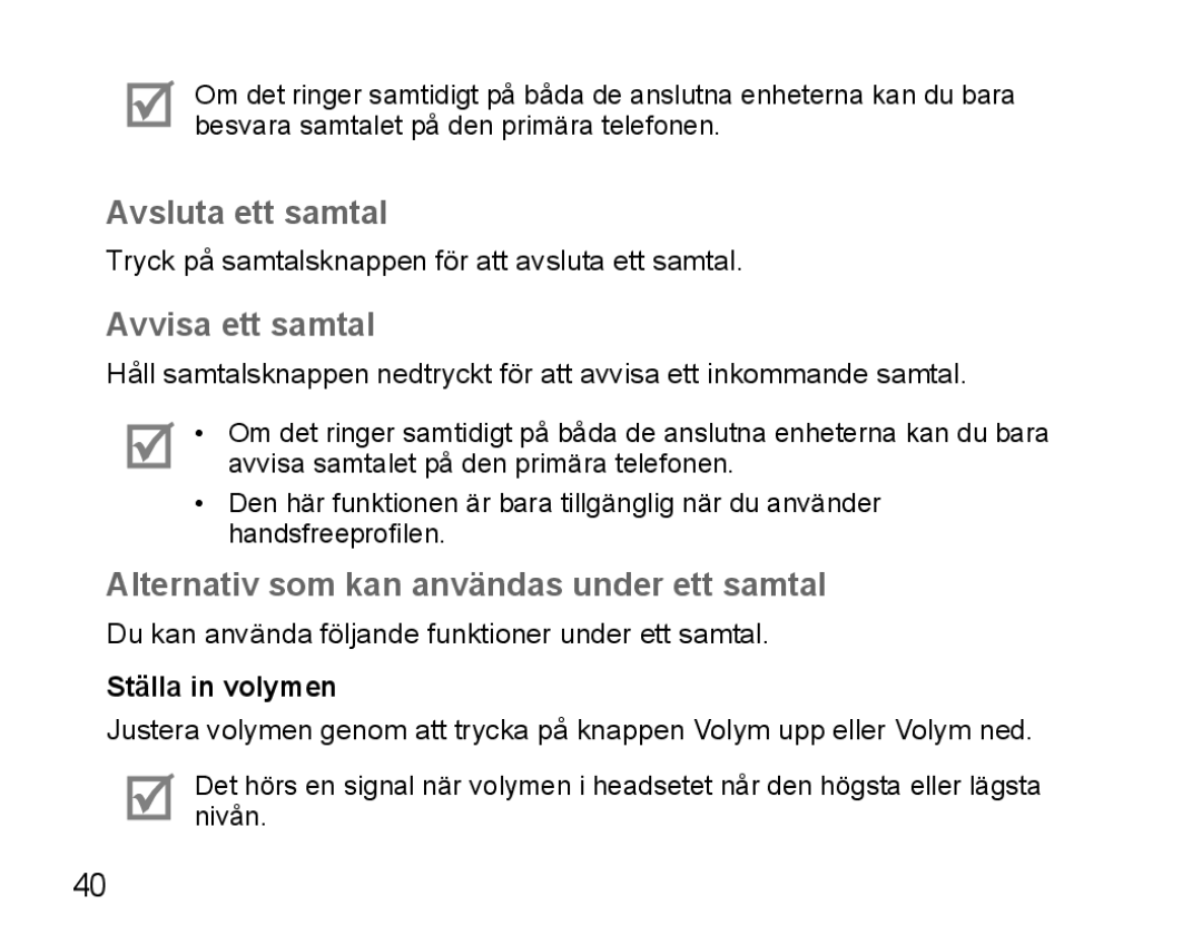 Samsung BHM5000EBECXEE, BHM5000EBECXEF Avsluta ett samtal, Avvisa ett samtal, Alternativ som kan användas under ett samtal 