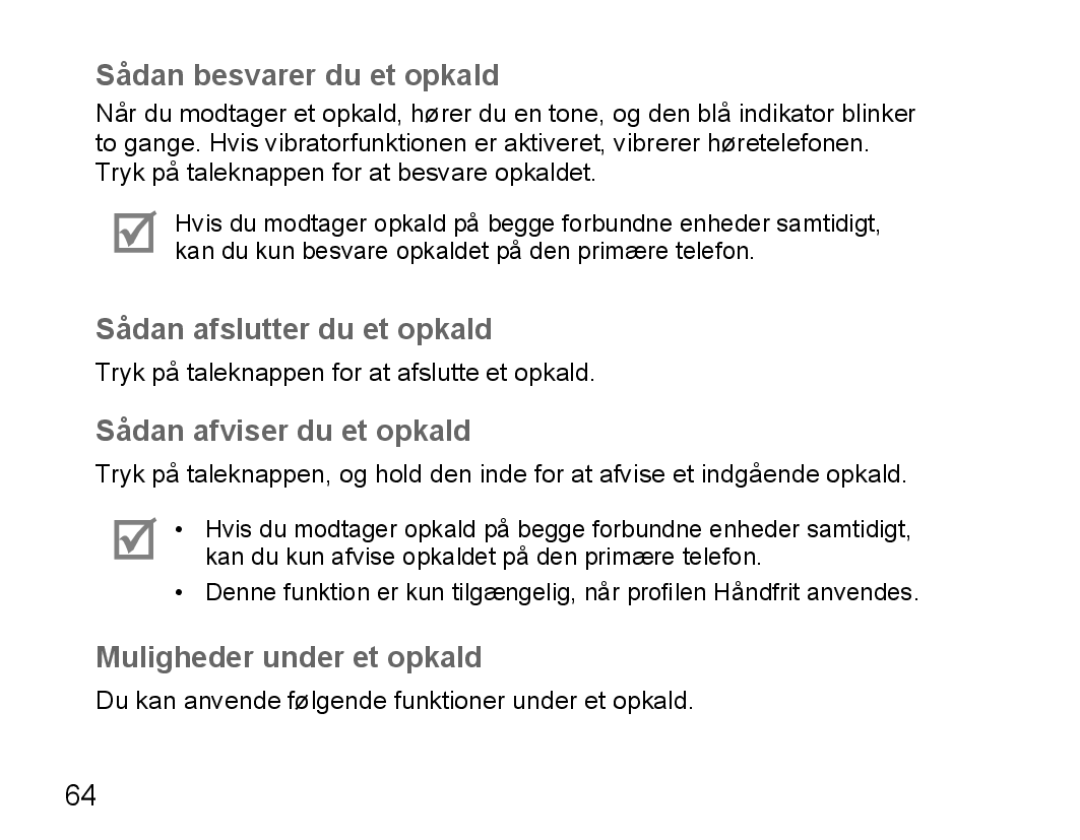 Samsung BHM5000EBECFOP manual Sådan besvarer du et opkald, Sådan afslutter du et opkald, Sådan afviser du et opkald 