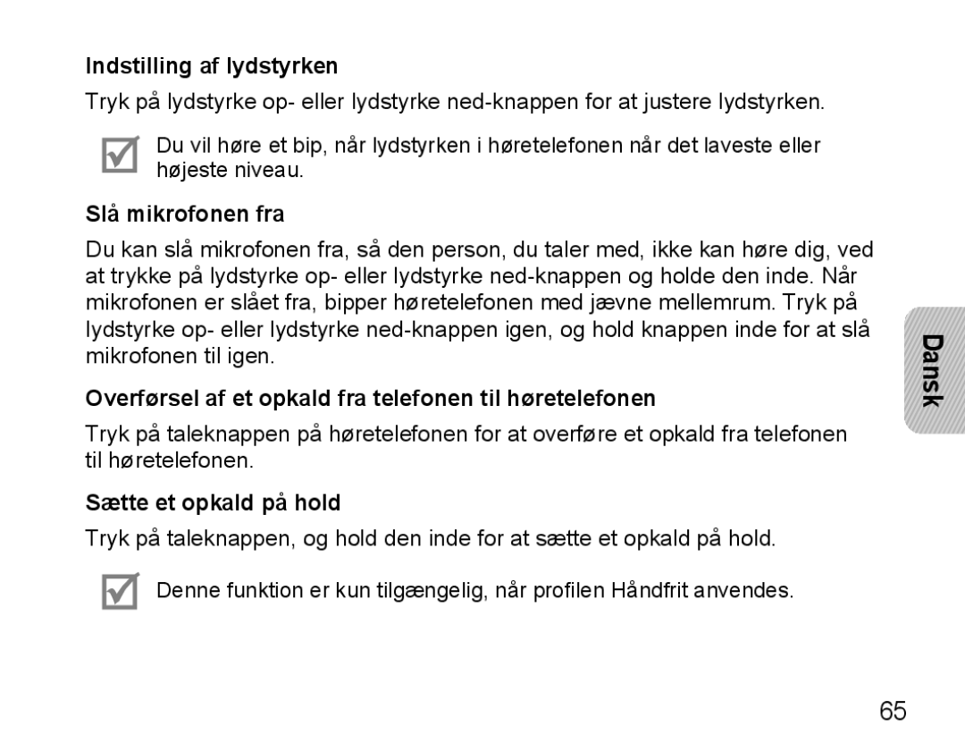 Samsung BHM5000EBECXEE, BHM5000EBECXEF manual Indstilling af lydstyrken, Slå mikrofonen fra, Sætte et opkald på hold 