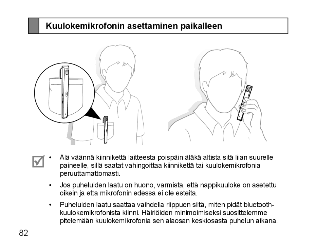 Samsung BHM5000EBRCSER, BHM5000EBECXEF, BHM5000EBECFOP, BHM5000EBECXEE manual Kuulokemikrofonin asettaminen paikalleen 