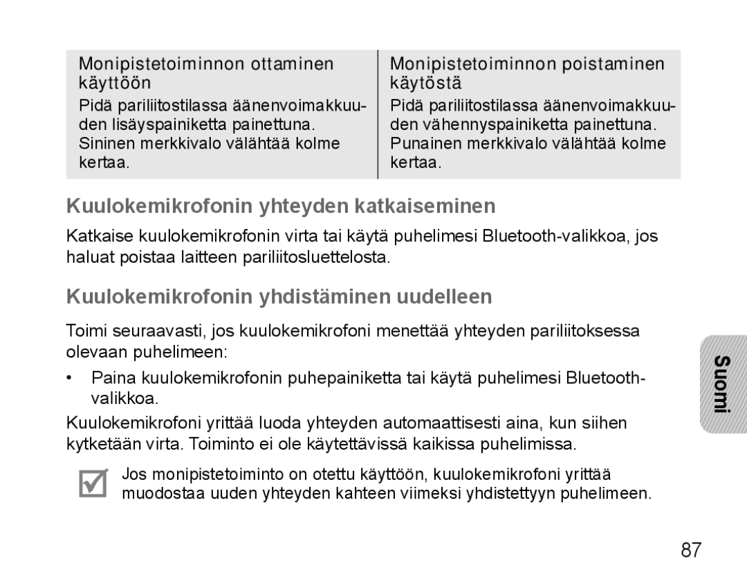 Samsung BHM5000EBRCSER, BHM5000EBECXEF Kuulokemikrofonin yhteyden katkaiseminen, Kuulokemikrofonin yhdistäminen uudelleen 