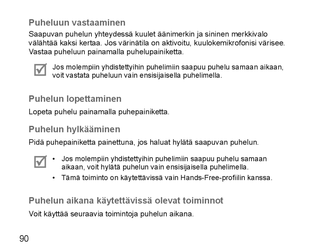 Samsung BHM5000EBECXEE, BHM5000EBECXEF, BHM5000EBECFOP manual Puheluun vastaaminen, Puhelun lopettaminen, Puhelun hylkääminen 