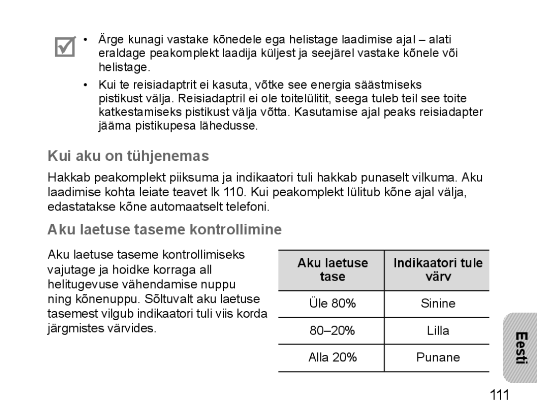 Samsung BHM5000EBRCSER Kui aku on tühjenemas, Aku laetuse taseme kontrollimine, Aku laetuse Indikaatori tule Tase Värv 