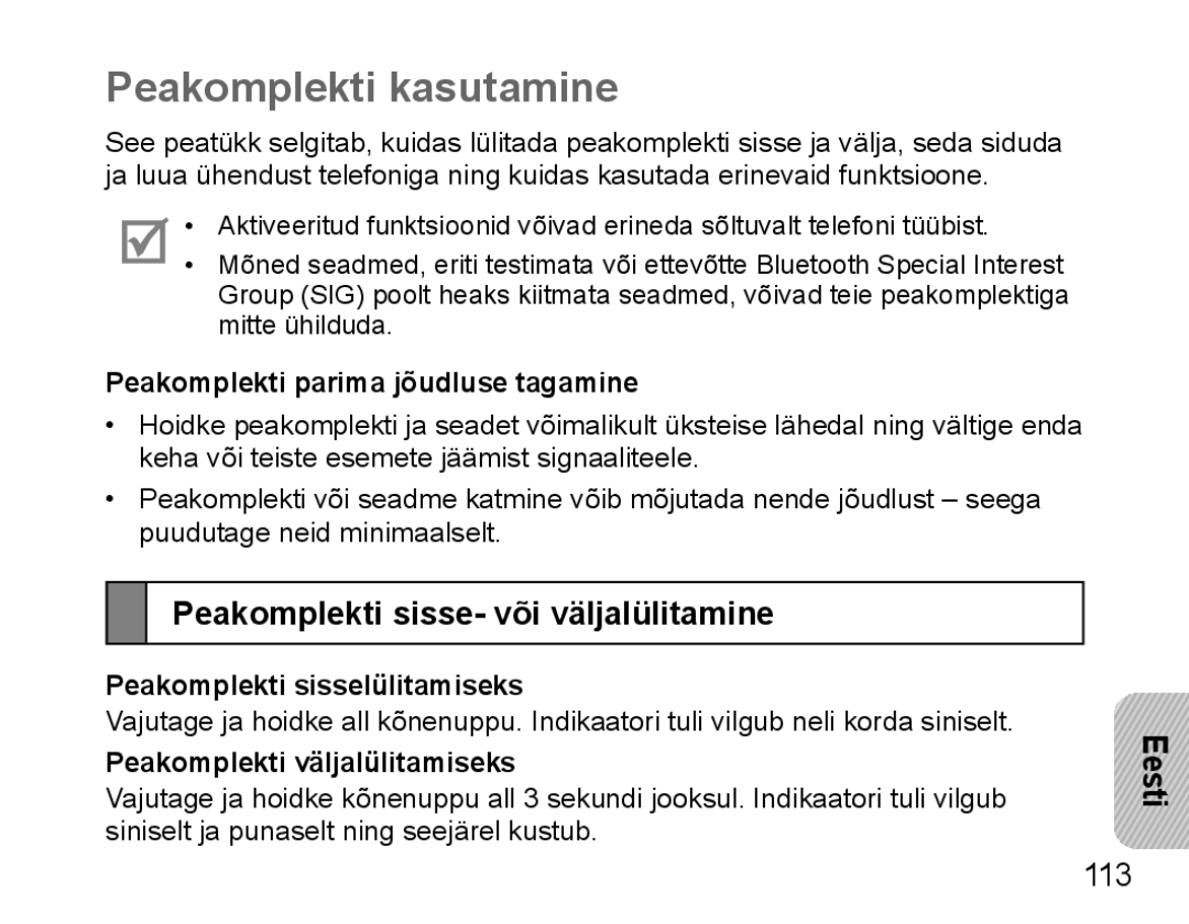 Samsung BHM5000EBRCSER Peakomplekti kasutamine, Peakomplekti sisse- või väljalülitamine, Peakomplekti sisselülitamiseks 