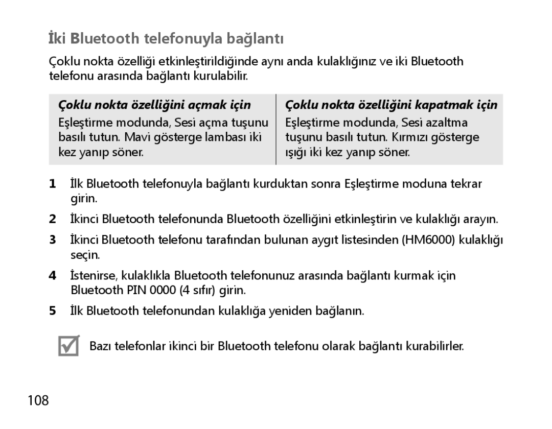 Samsung BHM6000EDECXEH manual İki Bluetooth telefonuyla bağlantı, 108 