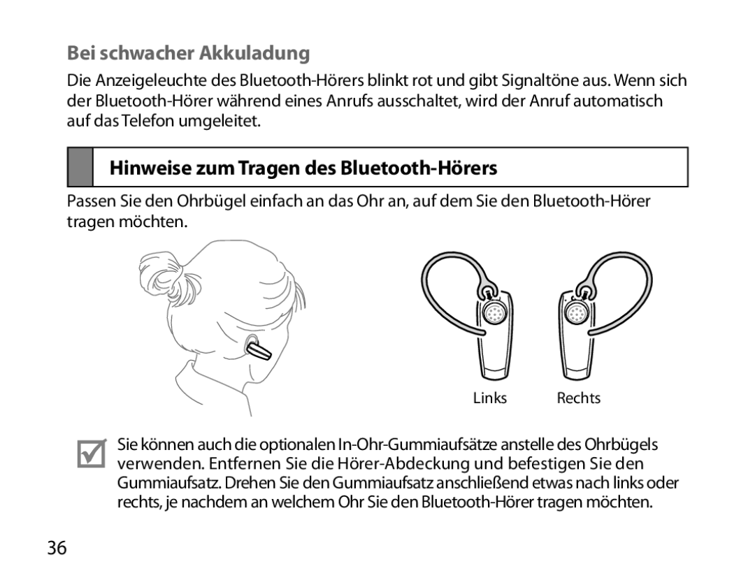 Samsung BHM6000EDECXEH manual Bei schwacher Akkuladung, Hinweise zum Tragen des Bluetooth-Hörers 