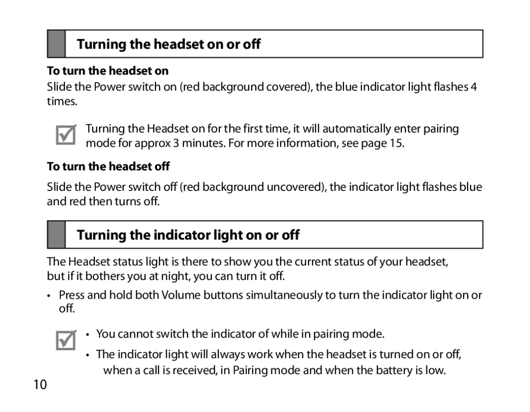 Samsung BHM6000EDECXEH manual Turning the headset on or off, Turning the indicator light on or off, To turn the headset on 