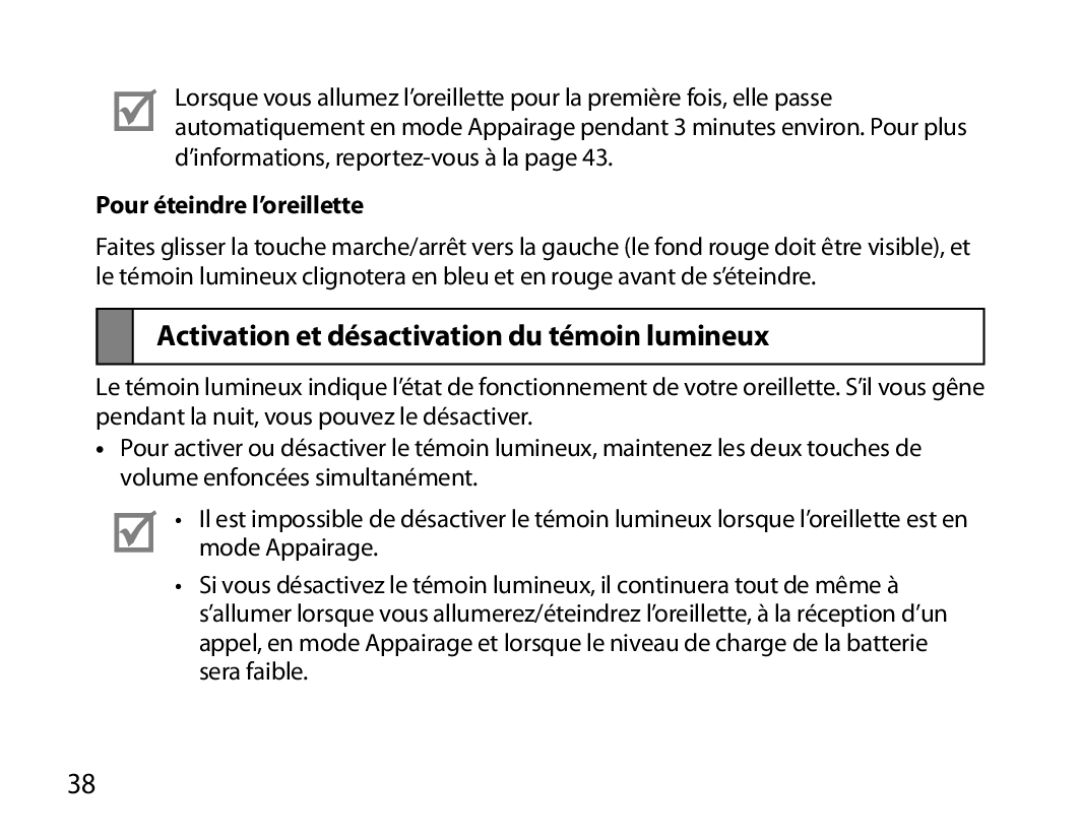 Samsung BHM6000EDECXEH manual Activation et désactivation du témoin lumineux, Pour éteindre l’oreillette 