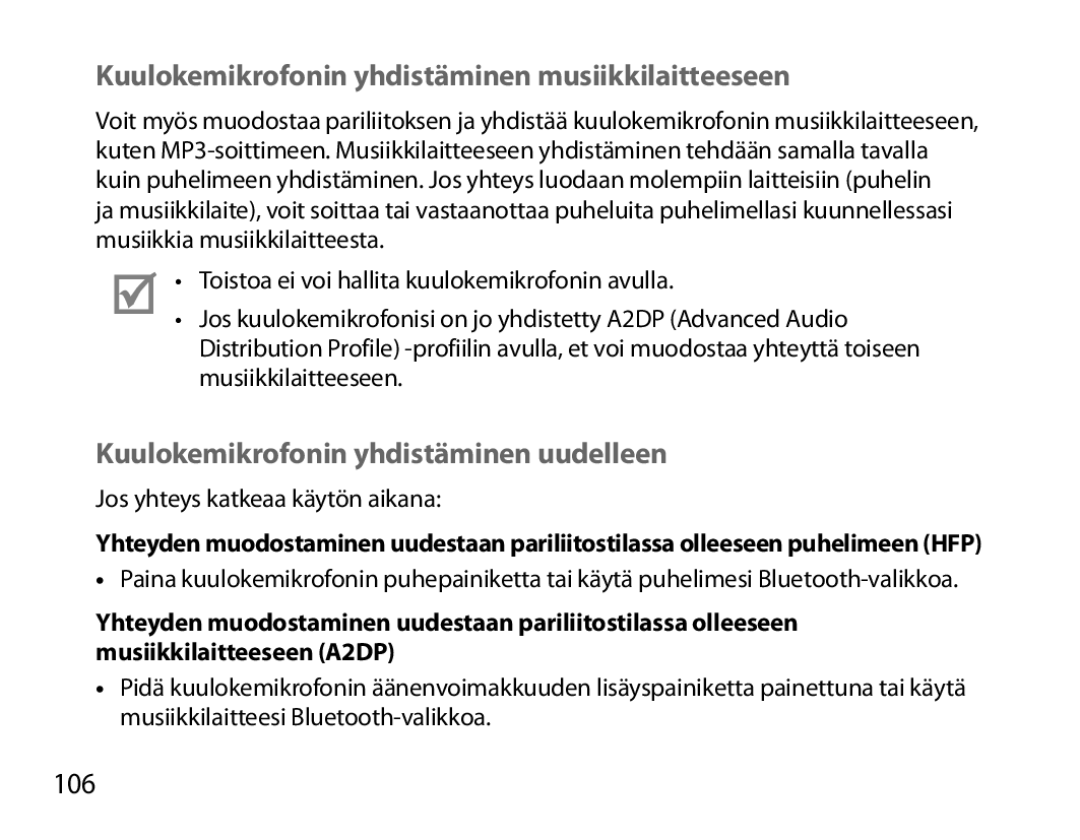 Samsung BHM6000EDECXEH Kuulokemikrofonin yhdistäminen musiikkilaitteeseen, Kuulokemikrofonin yhdistäminen uudelleen, 106 